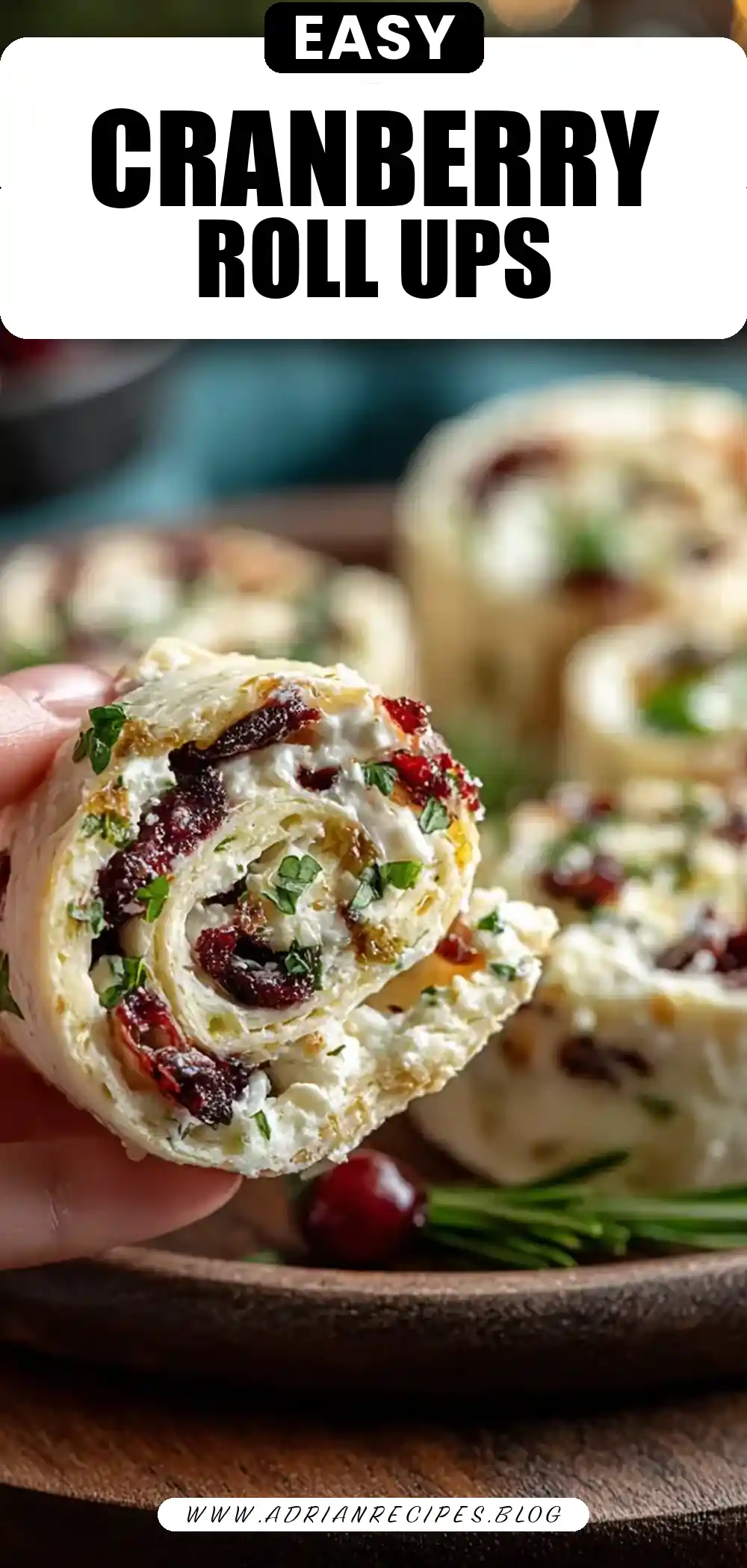 Savory Christmas Cranberry Roll Ups