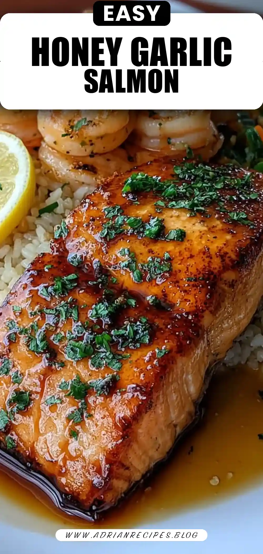 Honey Garlic Glazed Salmon with Shrimp & Veggie Fried Rice