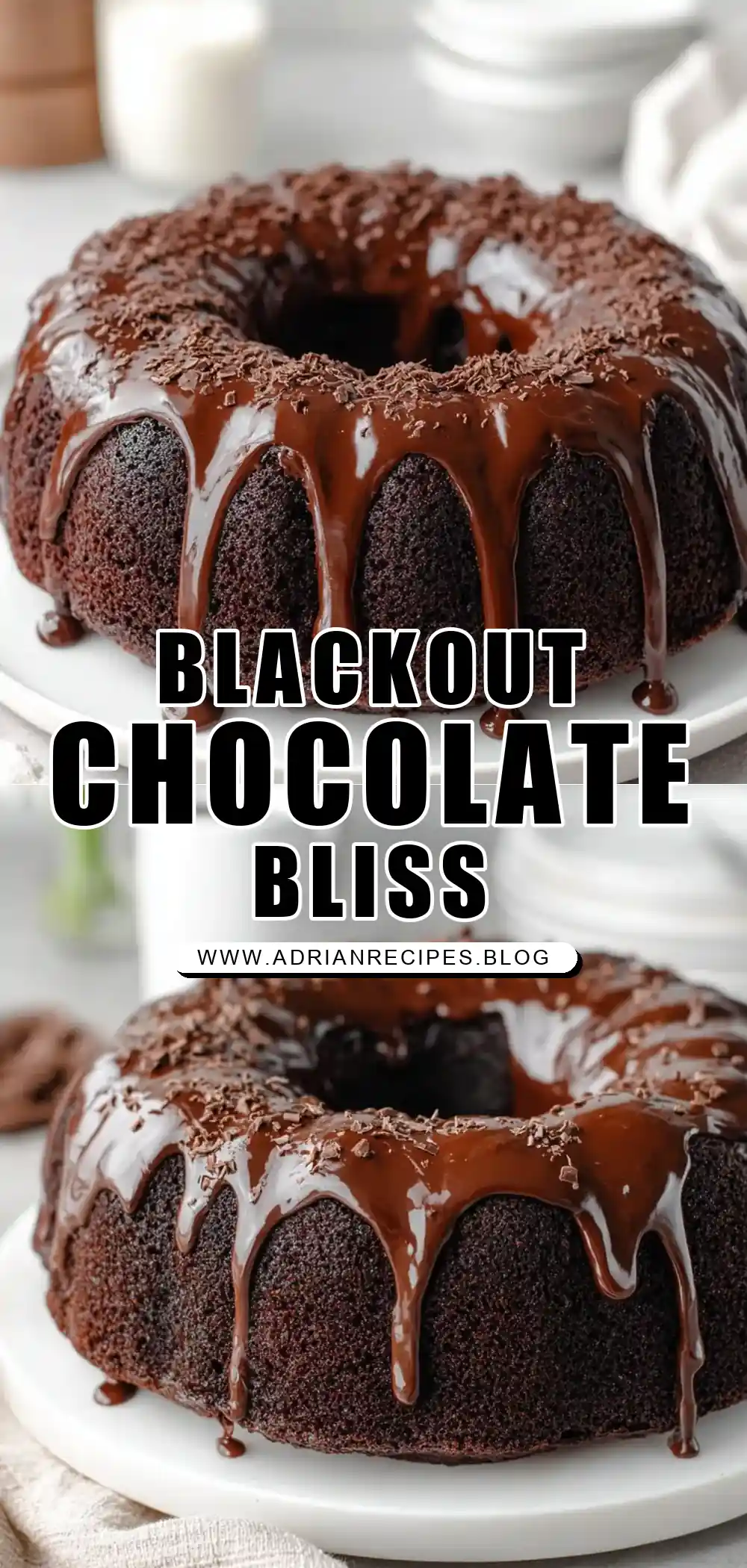 Blackout Chocolate Bundt Cake with Chocolate Ganache Glaze