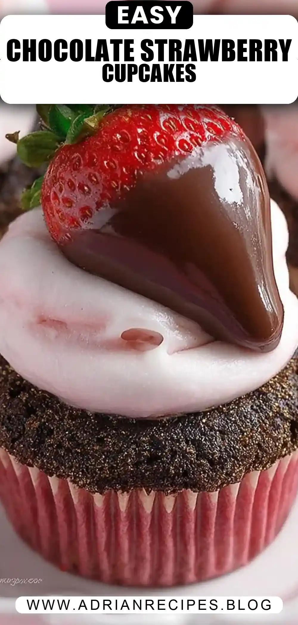 Chocolate Covered Strawberry Cupcakes