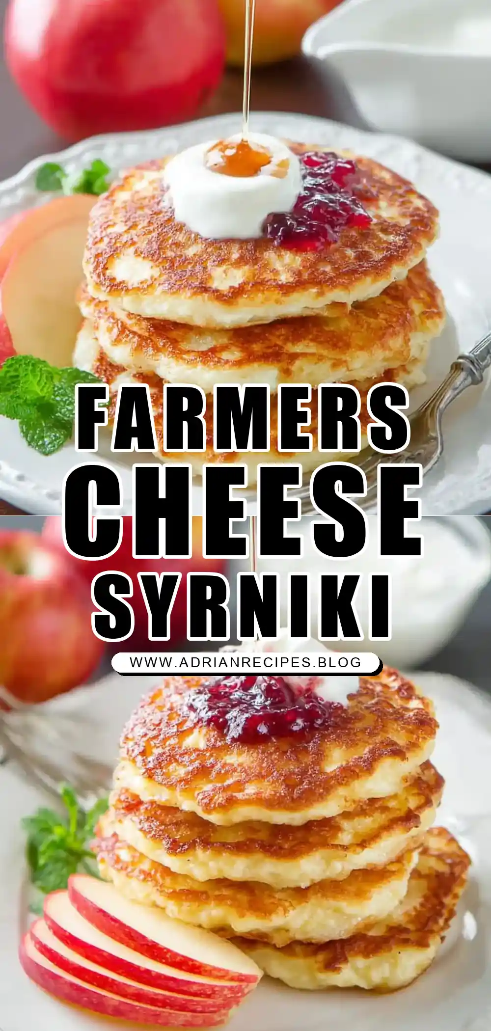 Farmers Cheese Pancakes with Apple (Syrniki)