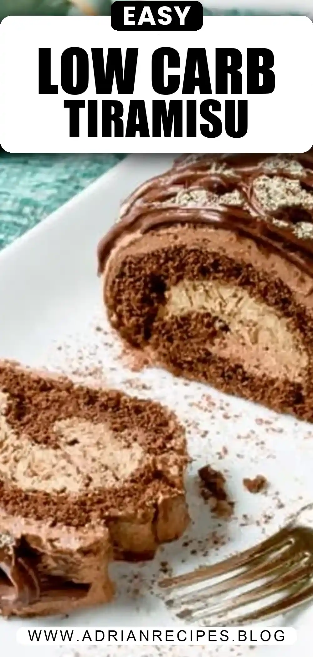 Low Carb Chocolate Tiramisu Cake Roll