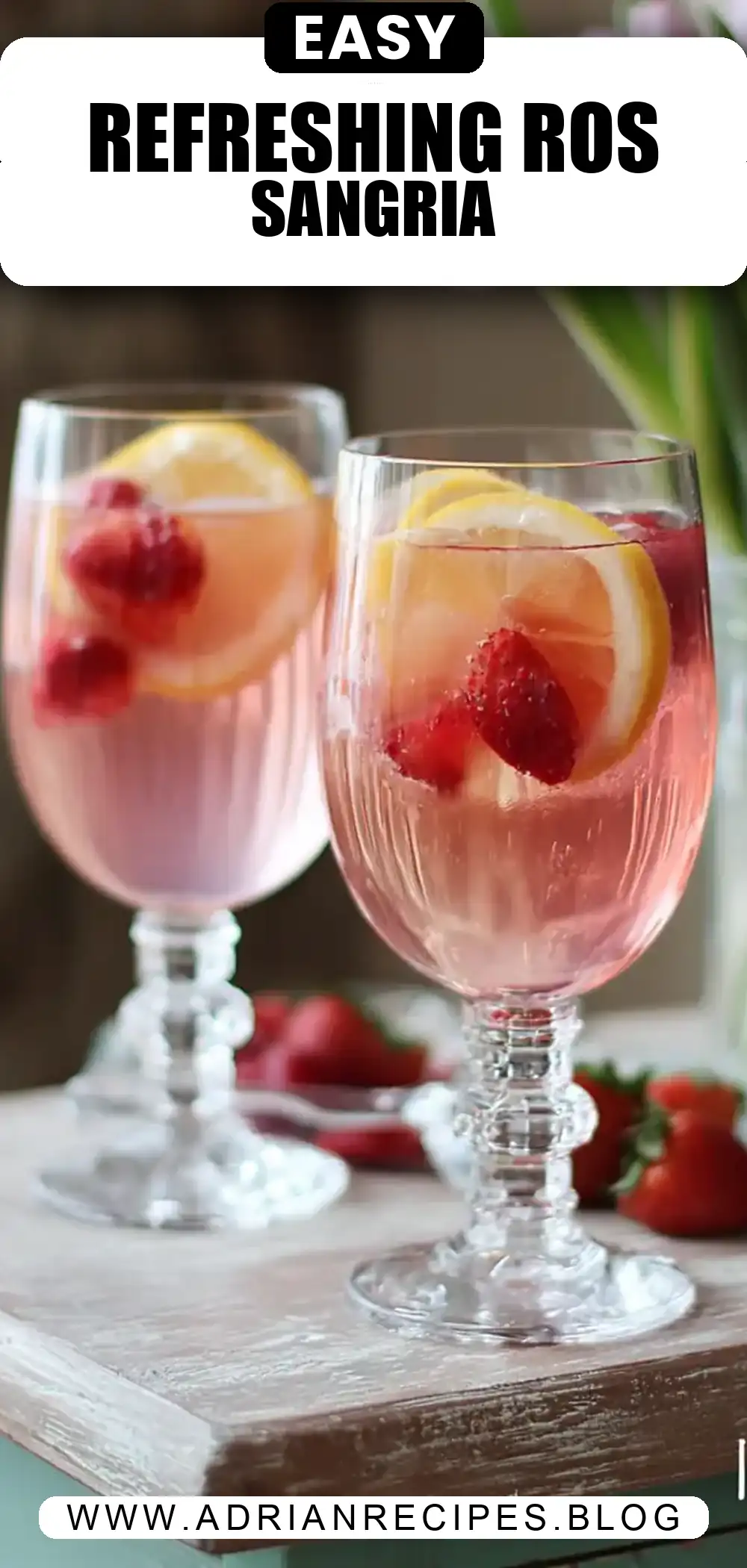 Rosé Sangria