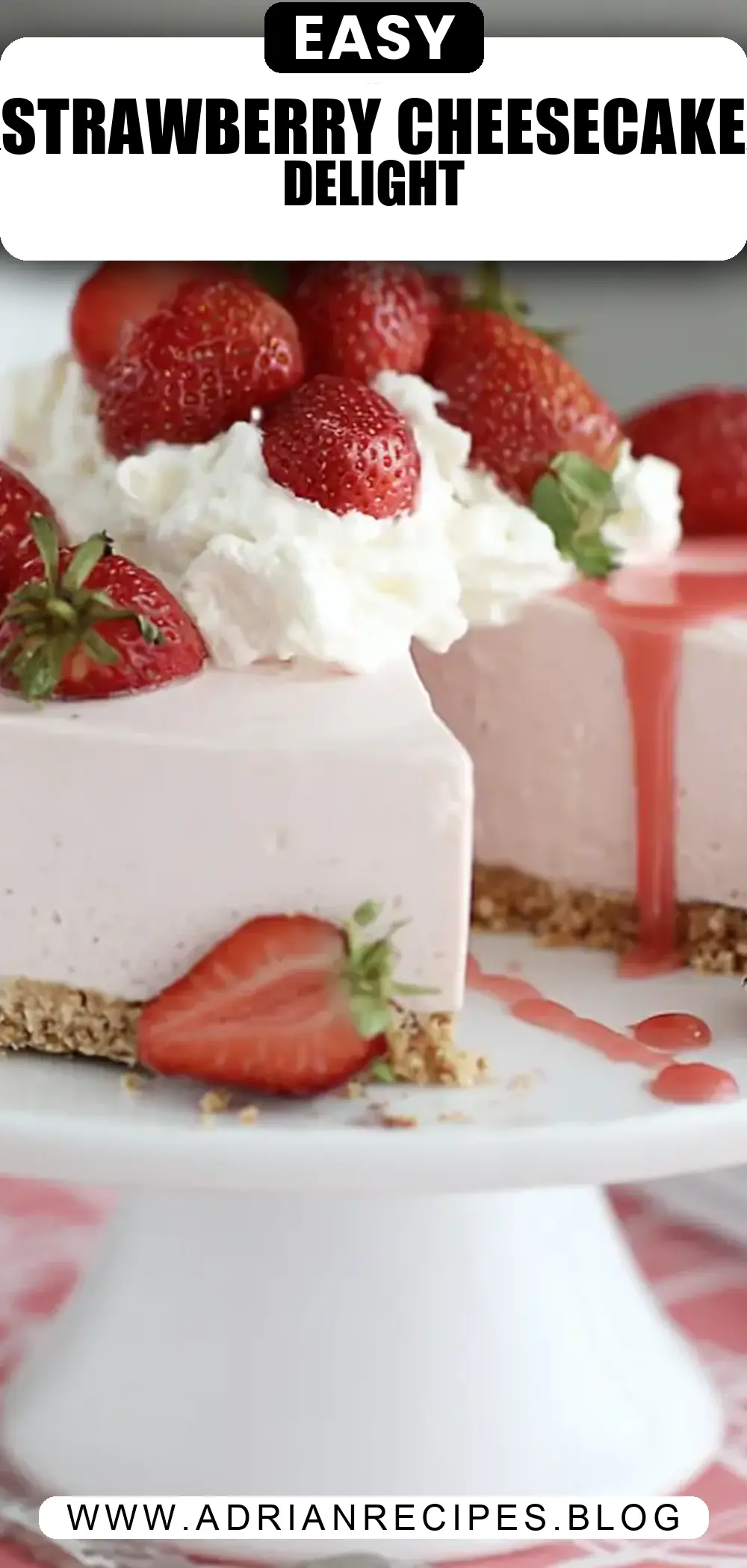 Strawberry Ice Cream Cheesecake