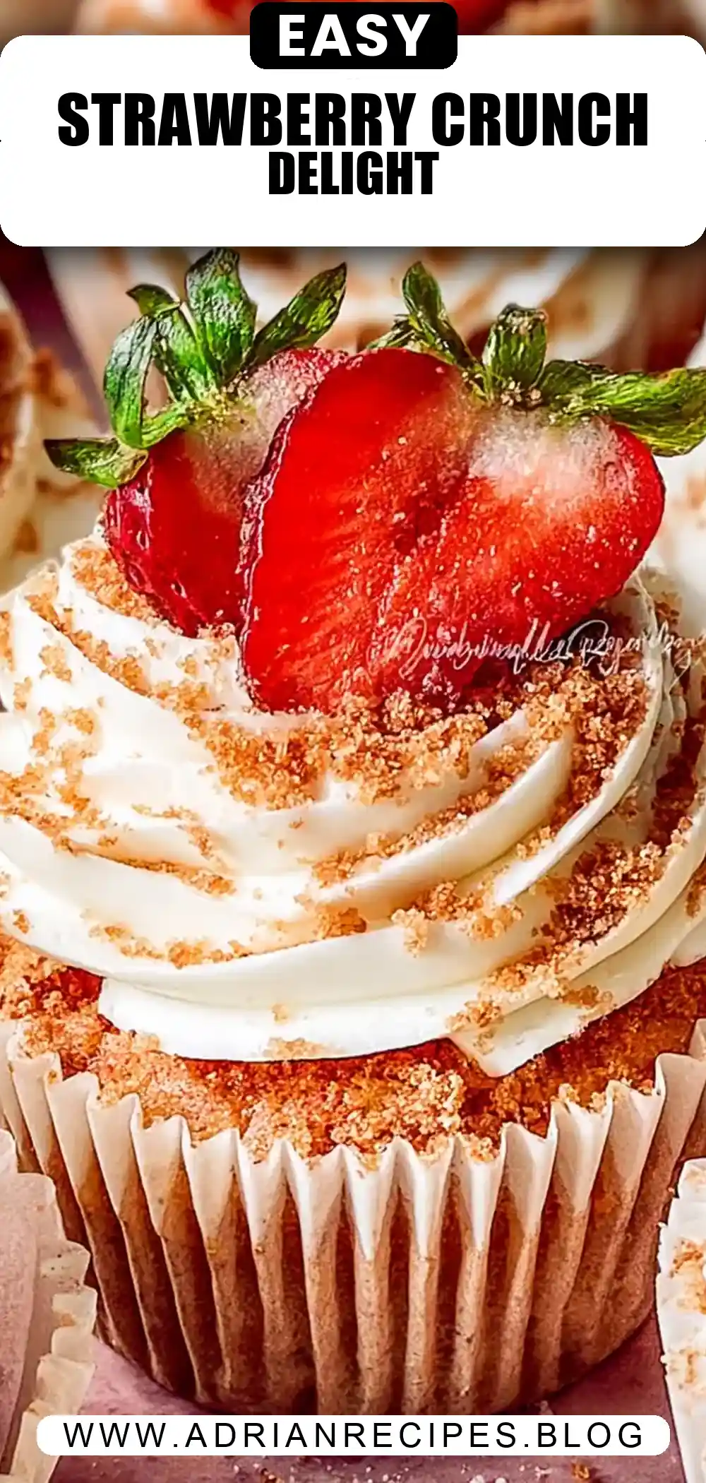 Strawberry Crunch Cupcakes
