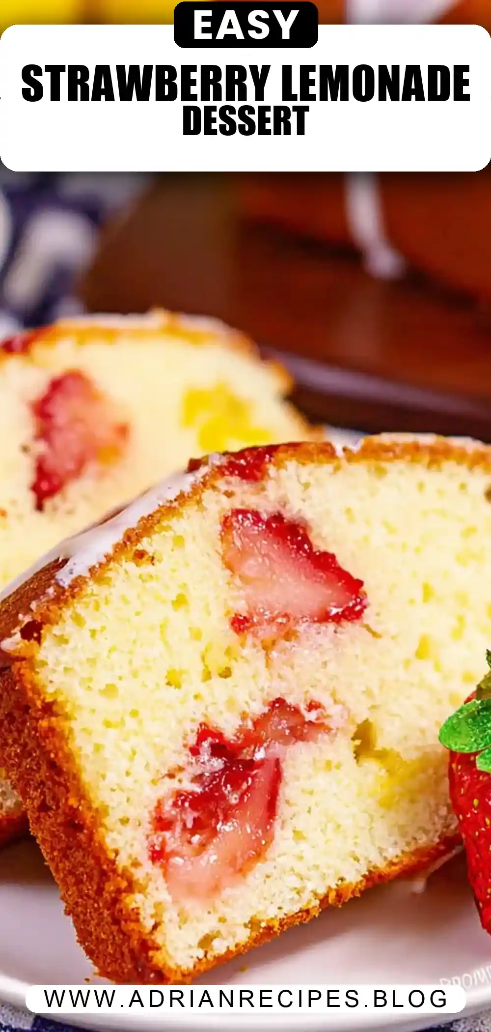 Strawberry Lemonade Pound Cake