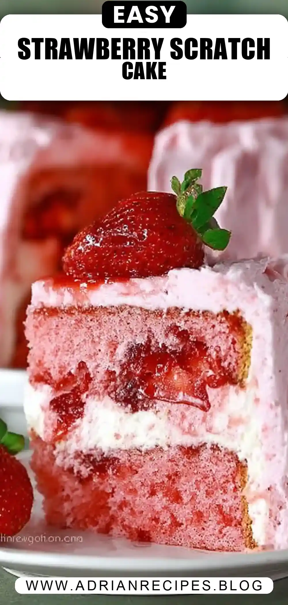 Strawberry Cake Recipe – From Scratch
