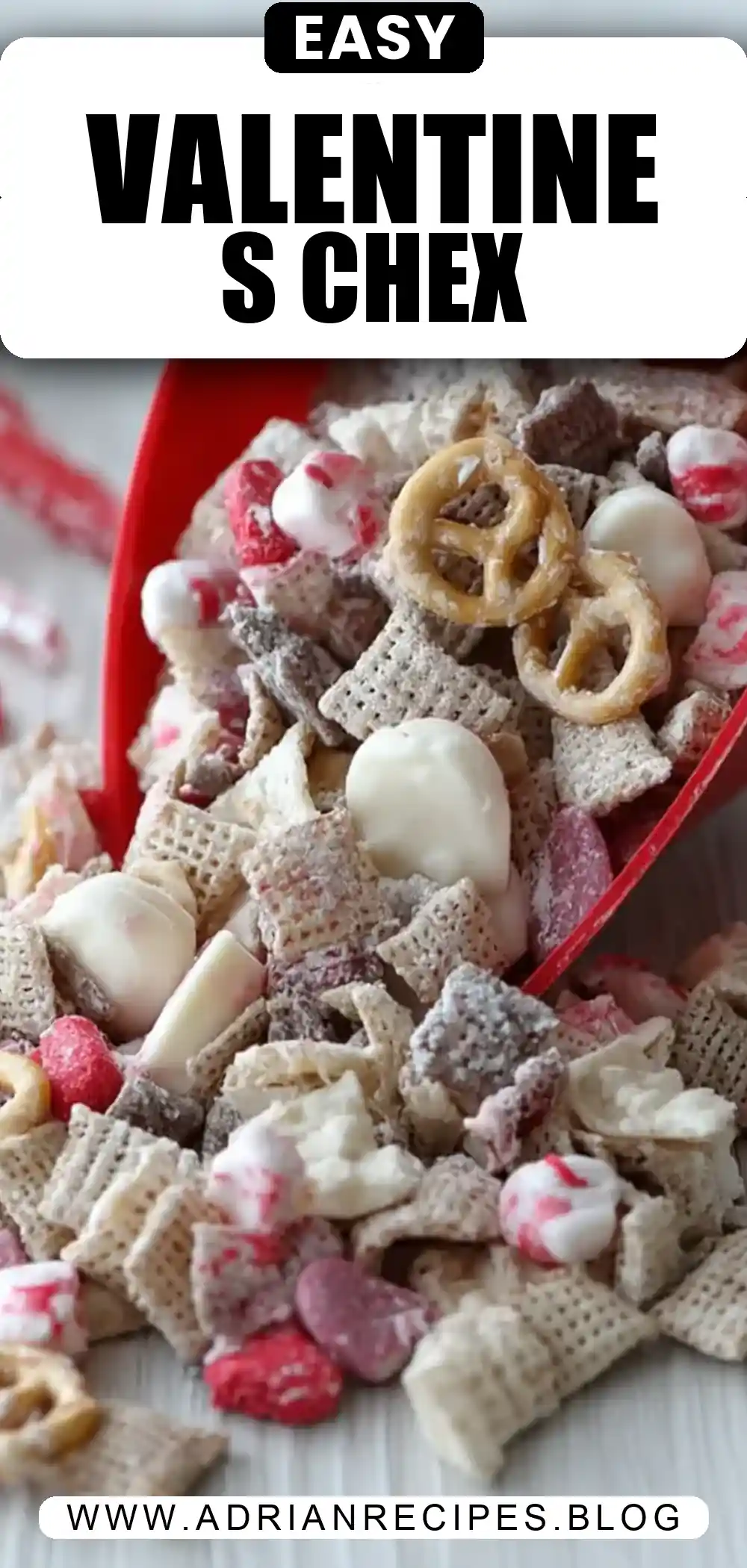 White Chocolate Chex Mix for Valentine’s Day
