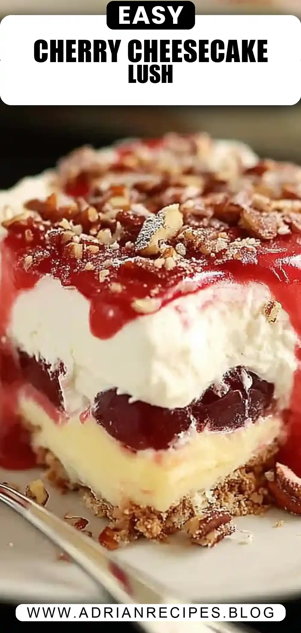 Layered Cherry Cheesecake Lush Dessert Recipe