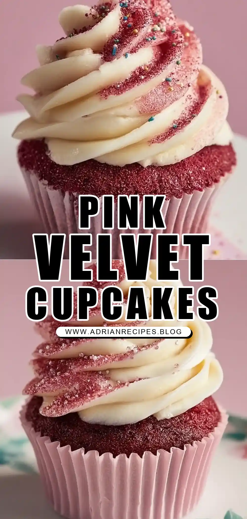 Pink Velvet Cupcakes with Vanilla Buttercream Frosting