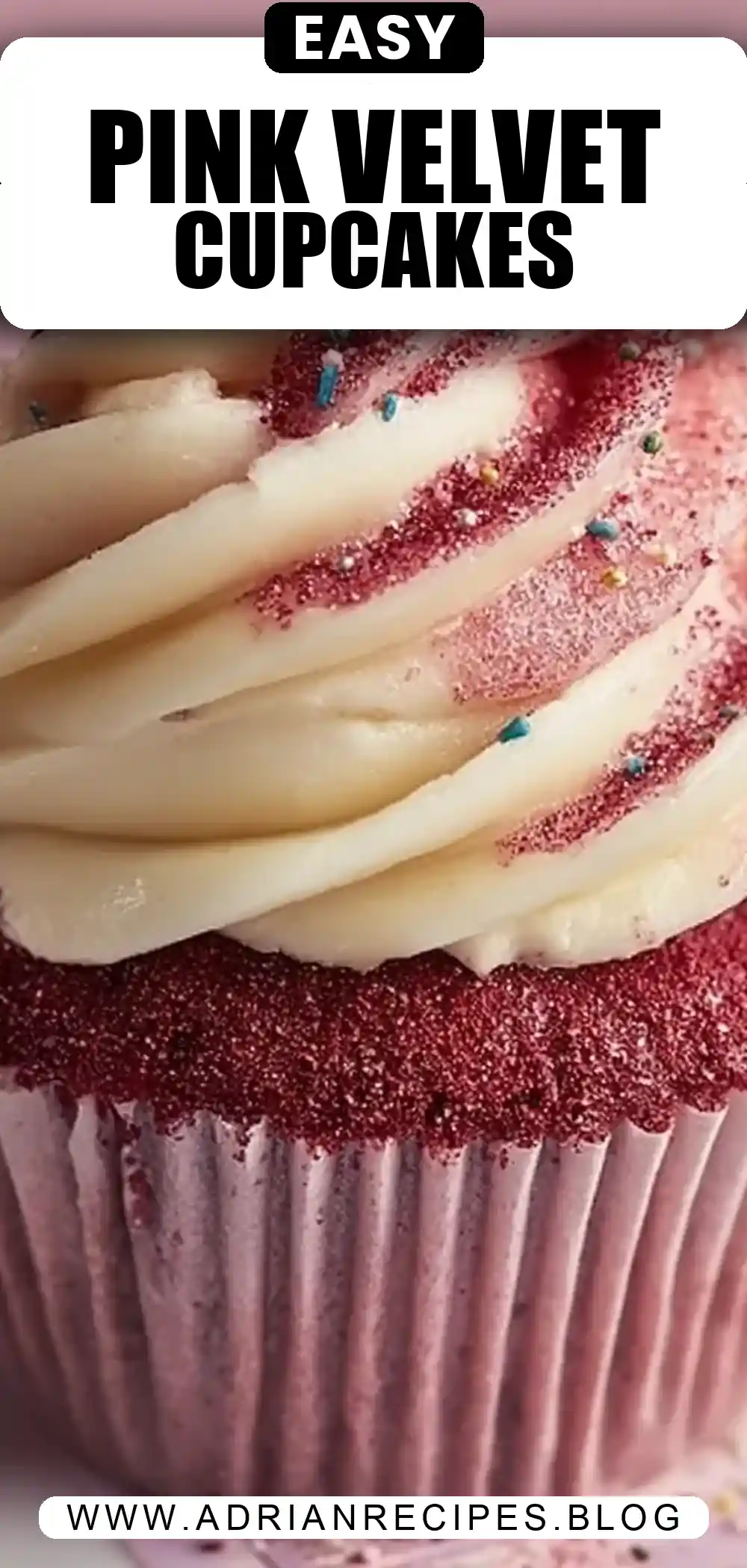 Pink Velvet Cupcakes with Vanilla Buttercream Frosting
