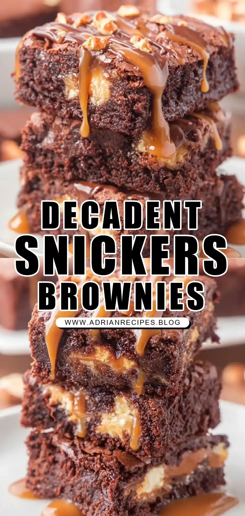 Snickers Brownies