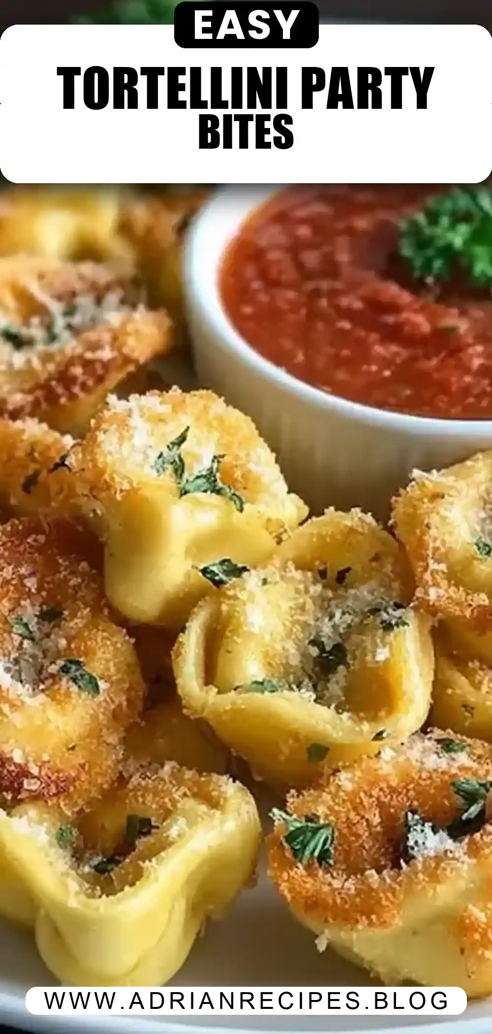 DELICIOUS TORTELLINI PARTY SNACKS READY IN 30 MINUTES