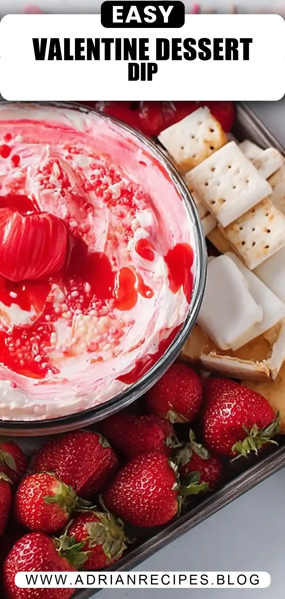 Valentines Day Dip Dessert