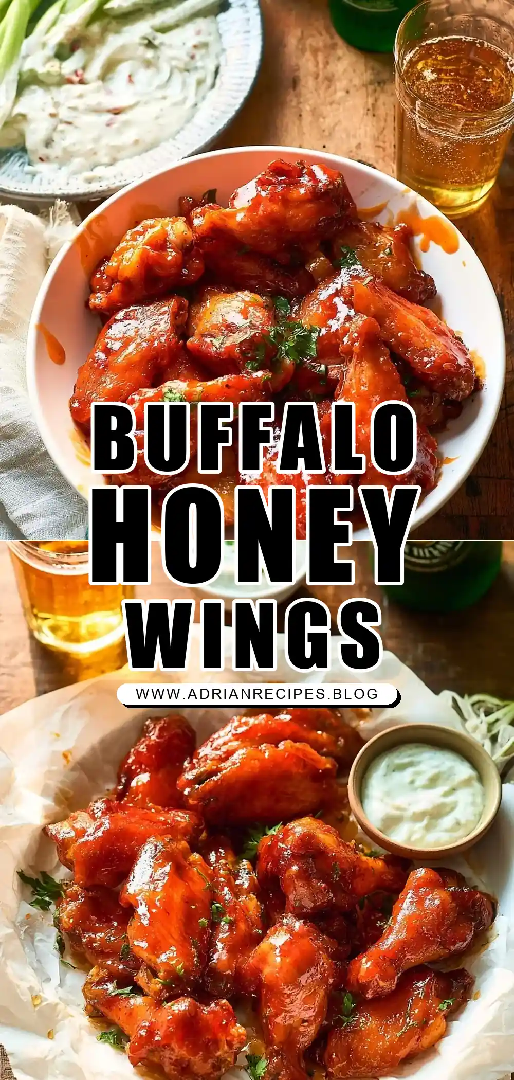 Honey Buffalo Wings with Homemade Ranch