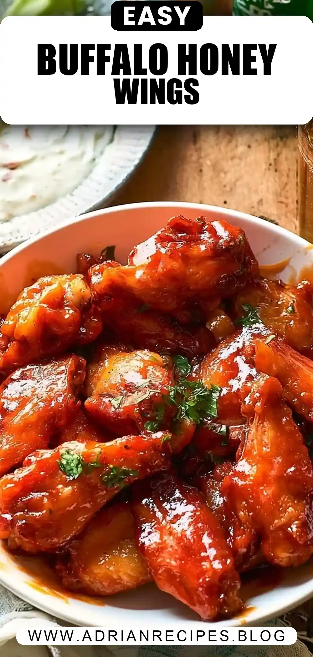 Honey Buffalo Wings with Homemade Ranch