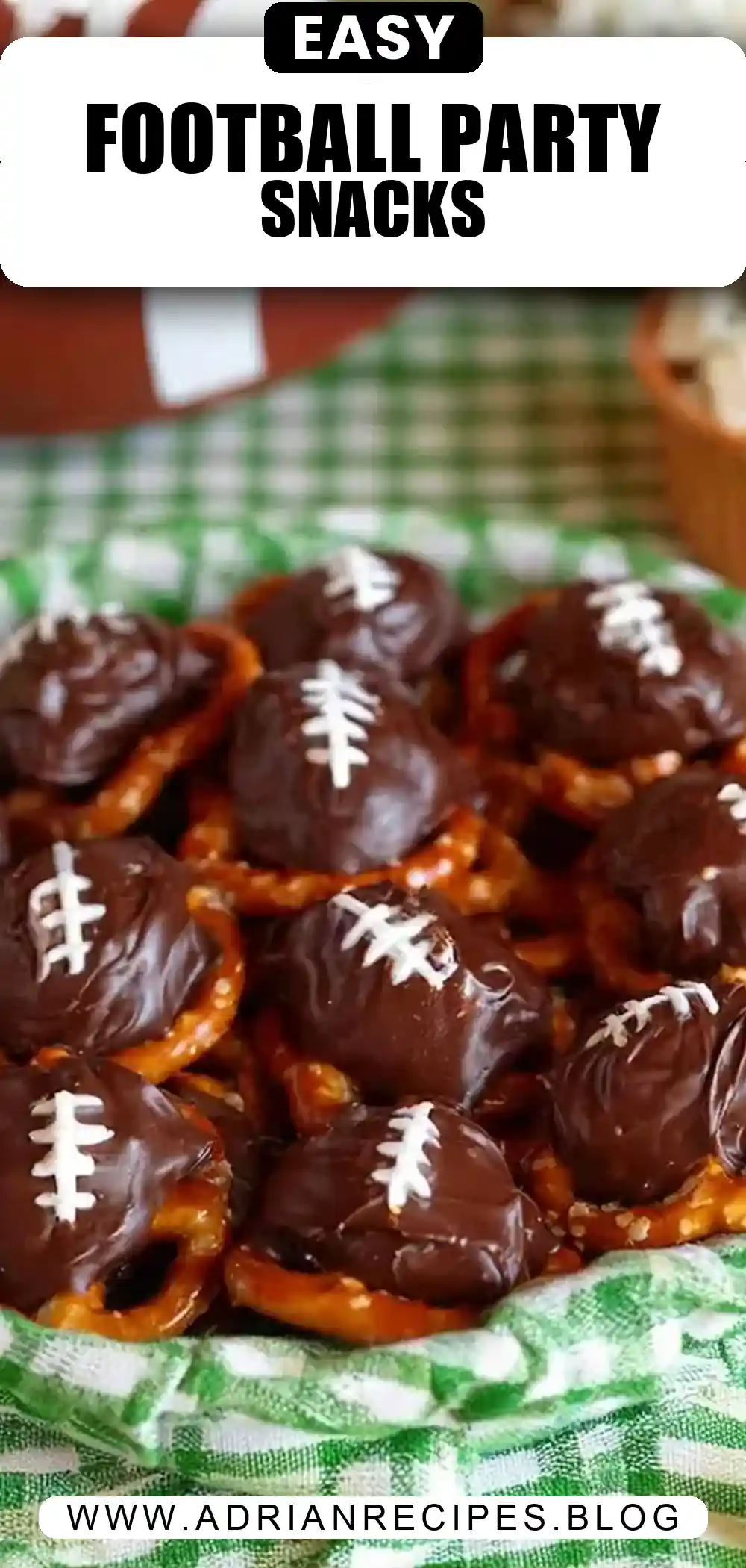 Game Day Pretzel Footballs & Party Snacks